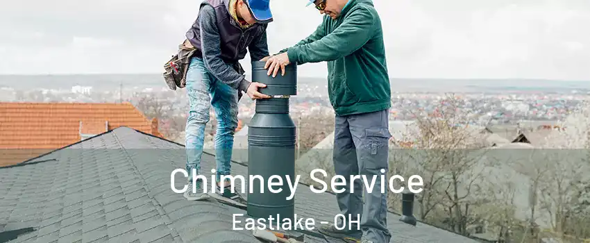  Chimney Service Eastlake - OH